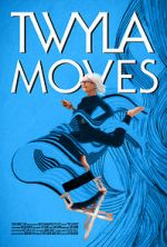 Watch Twyla Moves Zmovie