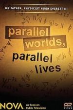 Watch Parallel Worlds, Parallel Lives Zmovie