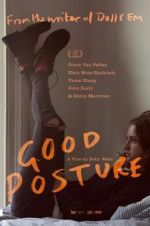 Watch Good Posture Zmovie