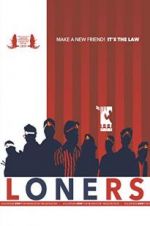 Watch Loners Zmovie