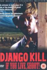 Watch Django Kill... If You Live, Shoot Zmovie