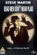 Watch Dead Men Don't Wear Plaid Zmovie