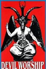 Watch Devil Worship: The Rise of Satanism Zmovie