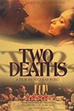 Watch Two Deaths Zmovie