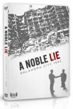 Watch A Noble Lie Oklahoma City 1995 Zmovie