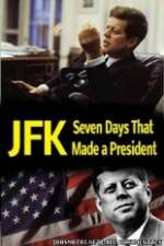 Watch JFK: Seven Days That Made a President Zmovie