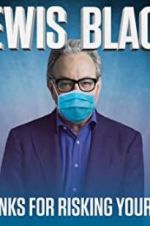 Watch Lewis Black: Thanks for Risking Your Life Zmovie