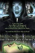 Watch The Erotic Witch Project Zmovie