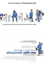 Watch Sleepwalk with Me Zmovie