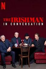 Watch The Irishman: In Conversation Zmovie