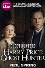 Watch Harry Price: Ghost Hunter Zmovie