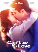 Watch Can\'t Buy My Love Zmovie