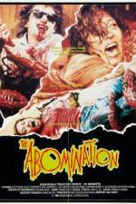 Watch The Abomination Zmovie