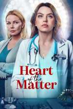 Watch Heart of the Matter Zmovie