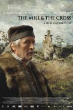 Watch The Mill and the Cross Zmovie