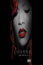 Watch Rihanna Loud Tour Live at the 02 Zmovie