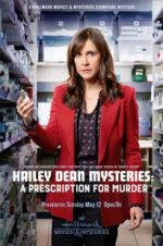 Watch Hailey Dean Mysteries: A Prescription for Murde Zmovie