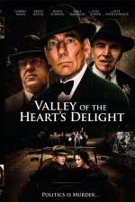 Watch Valley of the Heart's Delight Zmovie