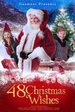 Watch 48 Christmas Wishes Zmovie