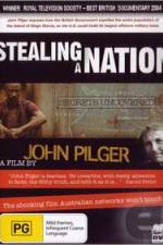 Watch Stealing a Nation Zmovie