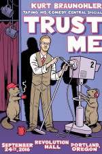 Watch Kurt Braunohler Trust Me Zmovie