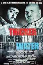 Watch Thicker Than Water Zmovie