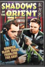 Watch Shadows of the Orient Zmovie