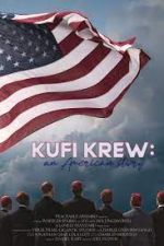 Watch Kufi Krew: An American Story Zmovie