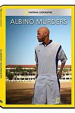 Watch National Geographic: Explorer - Albino Murders Zmovie