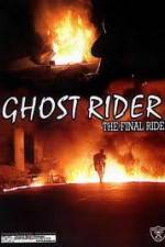 Watch Ghostrider 1: The Final Ride Zmovie