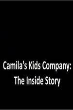 Watch Camila's Kids Company: The Inside Story Zmovie