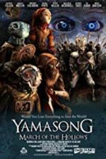 Watch Yamasong: March of the Hollows Zmovie