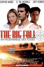 Watch The Big Fall Zmovie