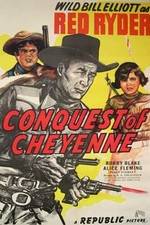 Watch Conquest of Cheyenne Zmovie