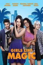 Watch Girls Like Magic Zmovie