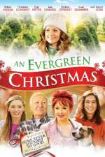 Watch An Evergreen Christmas Zmovie