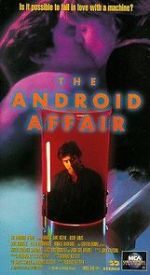 Watch The Android Affair Zmovie