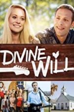 Watch Divine Will Zmovie