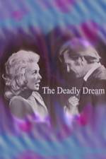 Watch Deadly Dream Zmovie