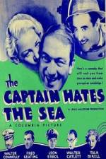 Watch The Captain Hates the Sea Zmovie