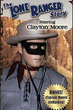 Watch The Lone Ranger Story Zmovie