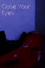 Watch Close Your Eyes (Short 2023) Zmovie