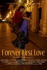 Watch Forever First Love Zmovie