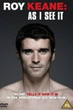 Watch Roy Keane As I See It Zmovie