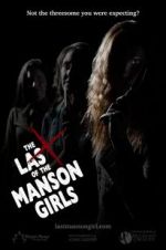 Watch The Last of the Manson Girls Zmovie