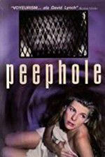 Watch Peephole Zmovie