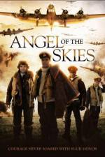 Watch Angel of the Skies Zmovie