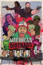 Watch American Dirtbags Zmovie