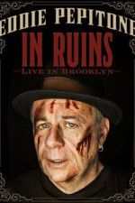 Watch Eddie Pepitone: In Ruins Zmovie