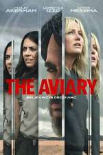 Watch The Aviary Zmovie